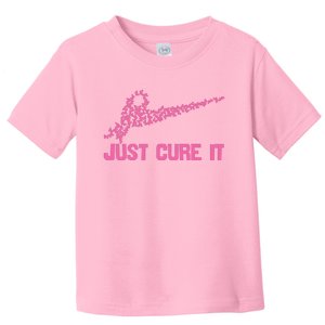 Just Cure It Breast Cancer Toddler T-Shirt