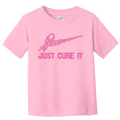 Just Cure It Breast Cancer Toddler T-Shirt