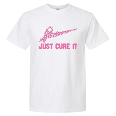 Just Cure It Breast Cancer Garment-Dyed Heavyweight T-Shirt