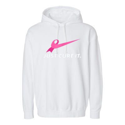 Just Cure It Breast Cancer Awareness Garment-Dyed Fleece Hoodie