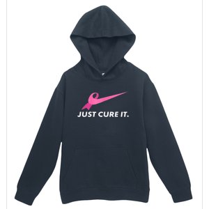 Just Cure It Breast Cancer Awareness Urban Pullover Hoodie