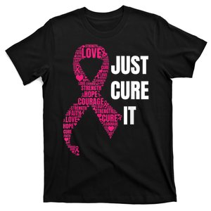 Just Cure It Breast Cancer Awareness T-Shirt