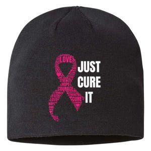 Just Cure It Breast Cancer Awareness Sustainable Beanie