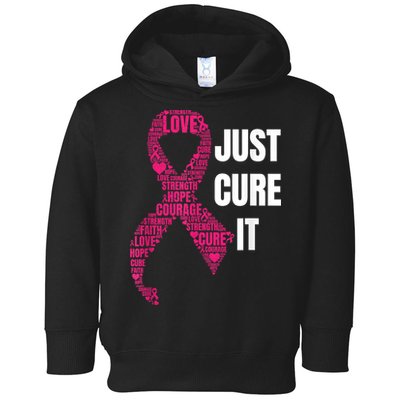 Just Cure It Breast Cancer Awareness Toddler Hoodie