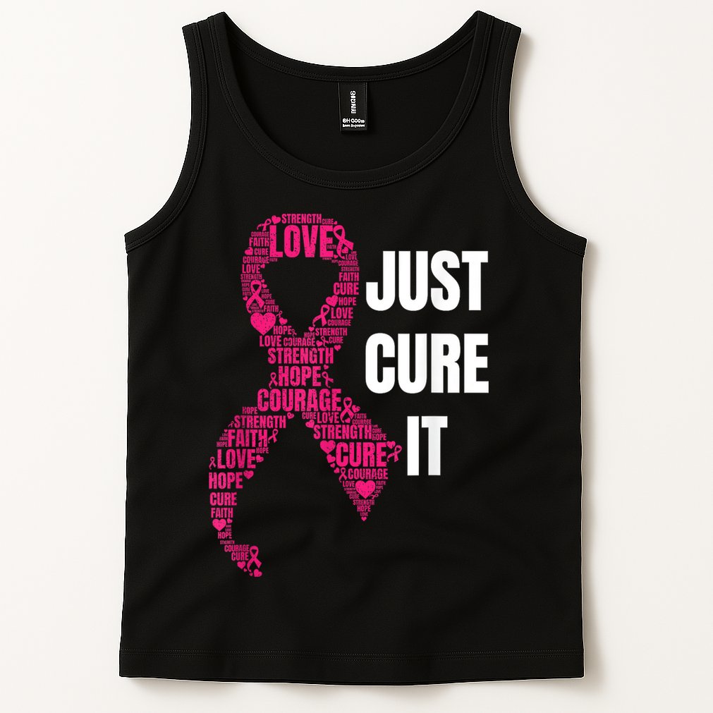 Just Cure It Breast Cancer Awareness Tank Top