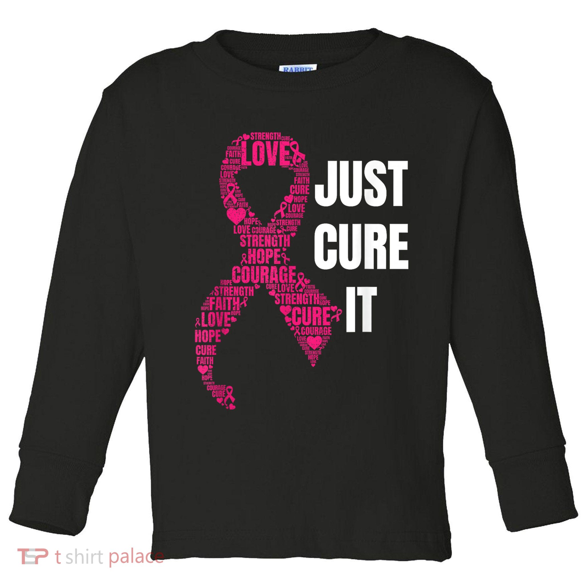 Just Cure It Breast Cancer Awareness Toddler Long Sleeve Shirt