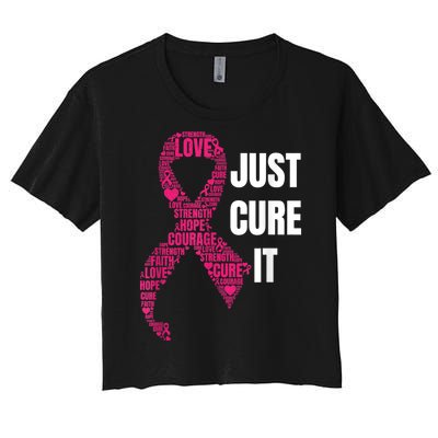 Just Cure It Breast Cancer Awareness Women's Crop Top Tee