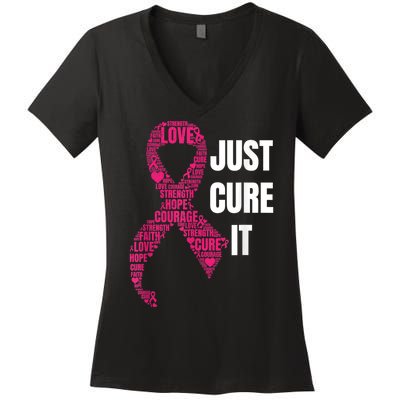 Just Cure It Breast Cancer Awareness Women's V-Neck T-Shirt