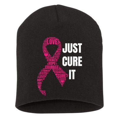 Just Cure It Breast Cancer Awareness Short Acrylic Beanie