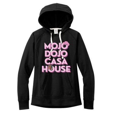 Just Chilling In My Mojo Dojo Casa House Ken Women's Fleece Hoodie