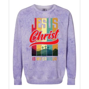 Jesus Christ Is My Saviour Jesus Is My Savior King & Lord Colorblast Crewneck Sweatshirt