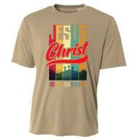 Jesus Christ Is My Saviour Jesus Is My Savior King & Lord Cooling Performance Crew T-Shirt