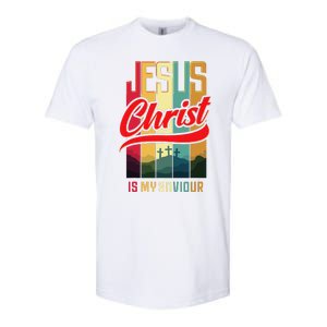 Jesus Christ Is My Saviour Jesus Is My Savior King & Lord Softstyle CVC T-Shirt