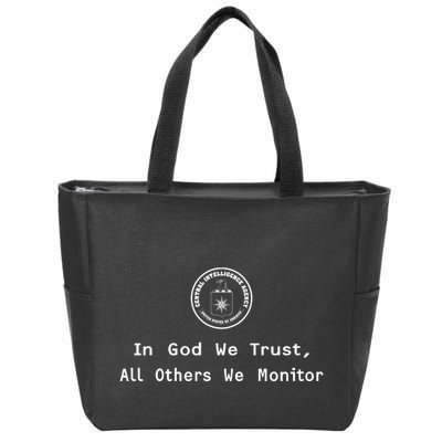 Jack Cia In God We Trust All Others We Monitor Zip Tote Bag