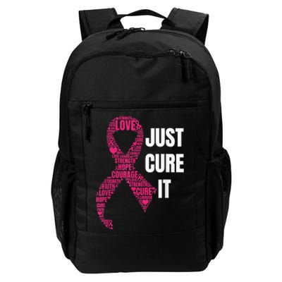 Just Cure It Pink Ribbon Breast Cancer Awareness Shirt Daily Commute Backpack