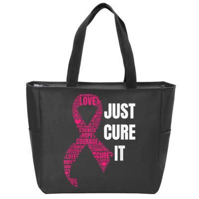 Just Cure It Pink Ribbon Breast Cancer Awareness Shirt Zip Tote Bag