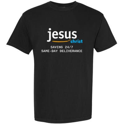 Jesus Christ Is Saving 247 Deliverance The Same Day Garment-Dyed Heavyweight T-Shirt