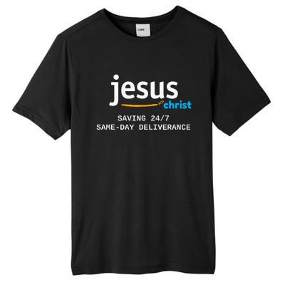 Jesus Christ Is Saving 247 Deliverance The Same Day Tall Fusion ChromaSoft Performance T-Shirt