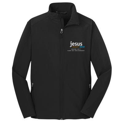 Jesus Christ Is Saving 247 Deliverance The Same Day Core Soft Shell Jacket