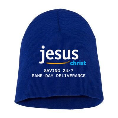 Jesus Christ Is Saving 247 Deliverance The Same Day Short Acrylic Beanie