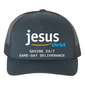 Jesus Christ Is Saving 247 Deliverance The Same Day Yupoong Adult 5-Panel Trucker Hat