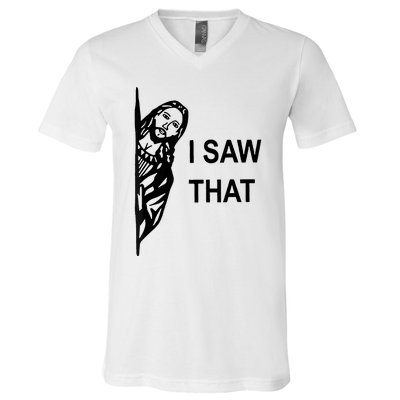 Jesus Christian I Saw That Funny God V-Neck T-Shirt