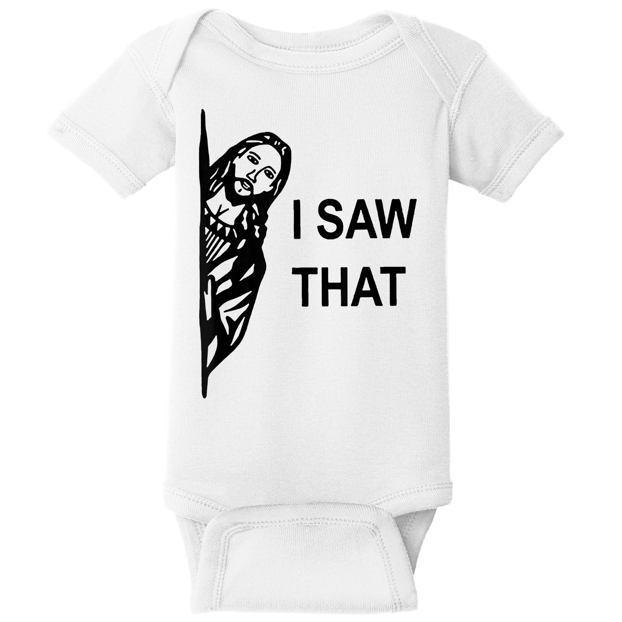 Jesus Christian I Saw That Funny God Baby Bodysuit