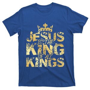 Jesus Christ Is King Faith Gold Bible Quote Gift T-Shirt