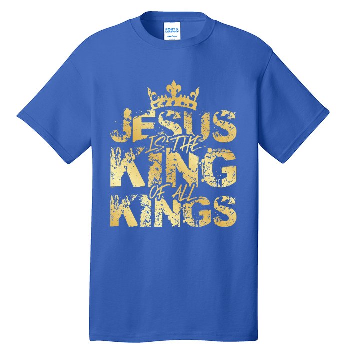 Jesus Christ Is King Faith Gold Bible Quote Gift Tall T-Shirt