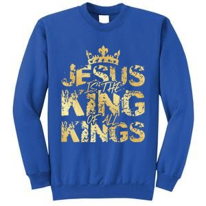 Jesus Christ Is King Faith Gold Bible Quote Gift Tall Sweatshirt