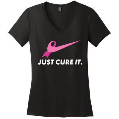 Just Cure It Breast Cancer Awareness Women's V-Neck T-Shirt