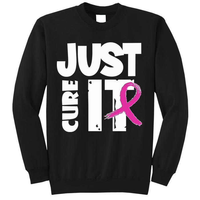 Just Cure It Breast Cancer Ribbon Sweatshirt