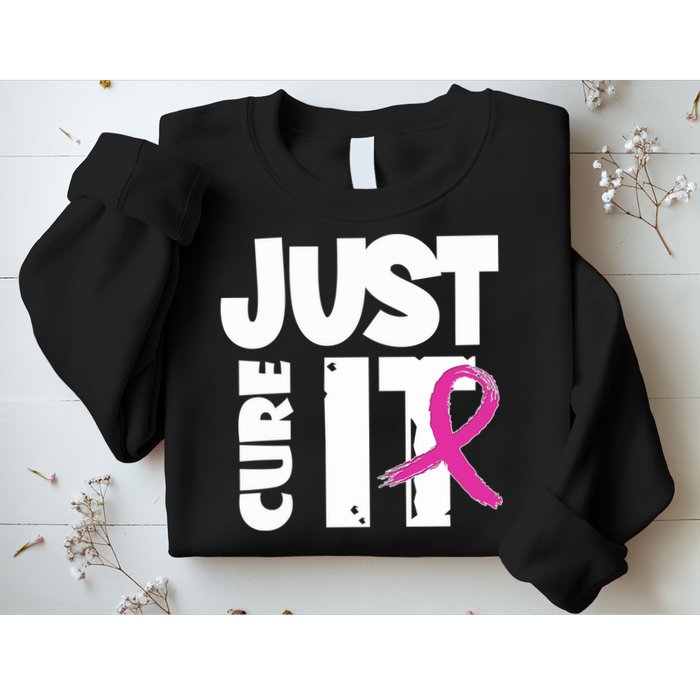 Just Cure It Breast Cancer Ribbon Sweatshirt