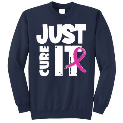 Just Cure It Breast Cancer Ribbon Sweatshirt