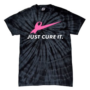 Just Cure It Breast Cancer Awareness Tie-Dye T-Shirt