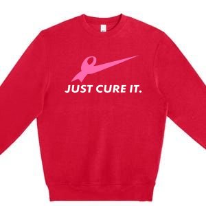 Just Cure It Breast Cancer Awareness Premium Crewneck Sweatshirt