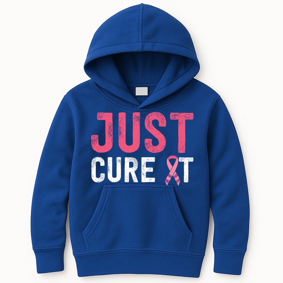 Just Cure It Ribbon Breast Cancer Awareness Funny Gift Kids Hoodie
