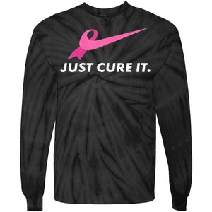 Just Cure It Breast Cancer Awareness Tie-Dye Long Sleeve Shirt