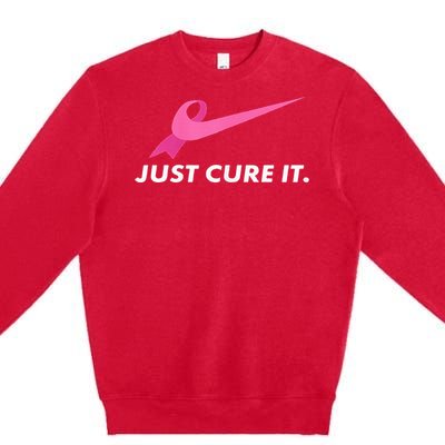 Just Cure It Breast Cancer Awareness Premium Crewneck Sweatshirt