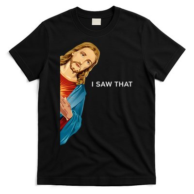 Jesus Christian I Saw That Funny God T-Shirt