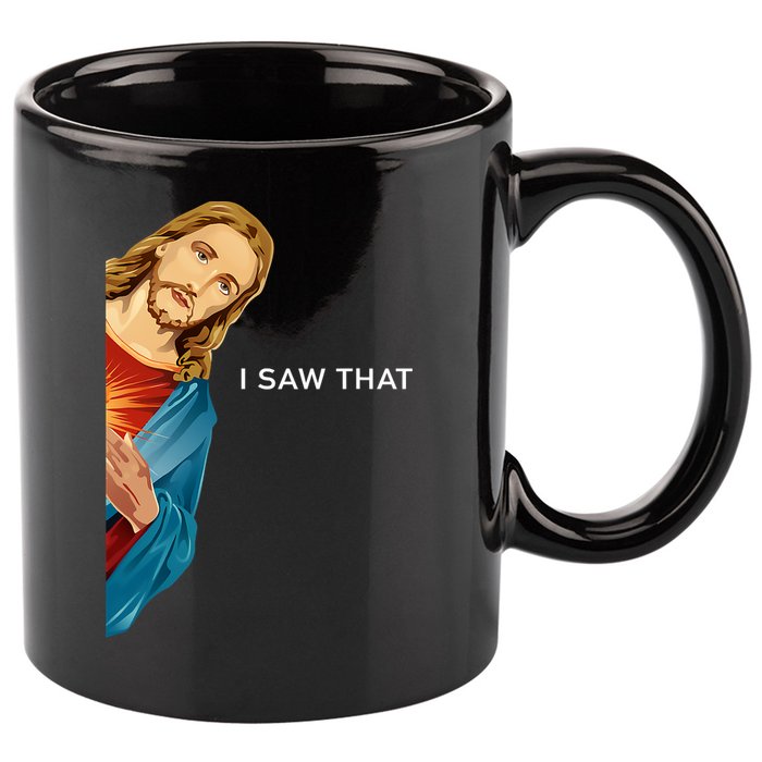 Jesus Christian I Saw That Funny God 11oz C Handle Ceramic Mug