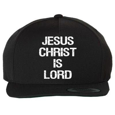 Jesus Christ Is Lord Christian Believer Wool Snapback Cap