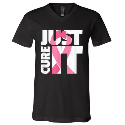 Just Cure It Breast Cancer Fighter Warrior Awareness V-Neck T-Shirt