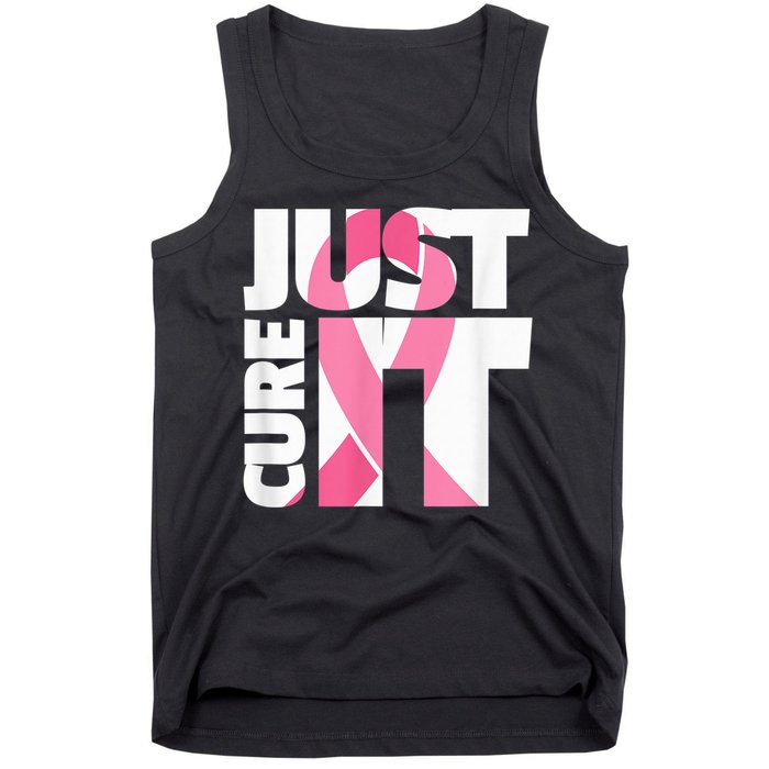 Just Cure It Breast Cancer Fighter Warrior Awareness Tank Top