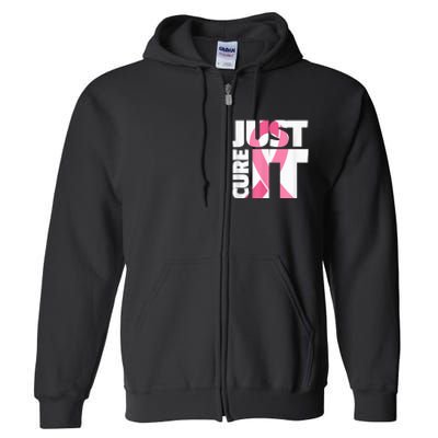 Just Cure It Breast Cancer Fighter Warrior Awareness Full Zip Hoodie