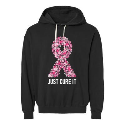 Just Cure It Pink Ribbon Breast Cancer Awareness Garment-Dyed Fleece Hoodie