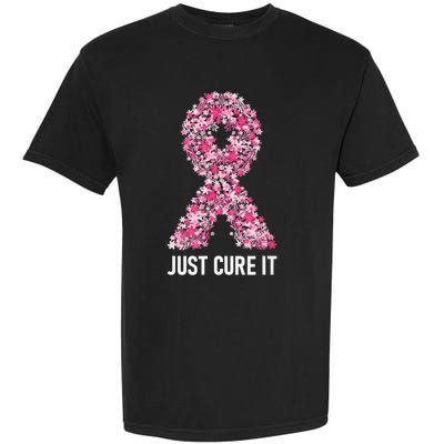 Just Cure It Pink Ribbon Breast Cancer Awareness Garment-Dyed Heavyweight T-Shirt