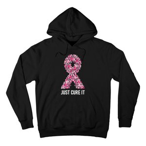 Just Cure It Pink Ribbon Breast Cancer Awareness Hoodie