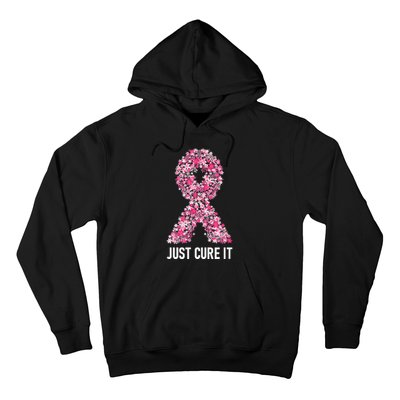 Just Cure It Pink Ribbon Breast Cancer Awareness Hoodie