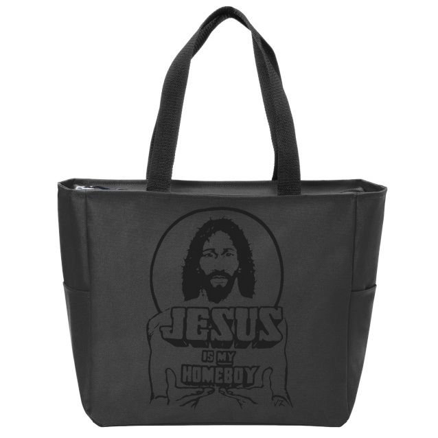 Jesus Christian Is My Homeboy Funny God Zip Tote Bag